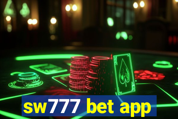 sw777 bet app